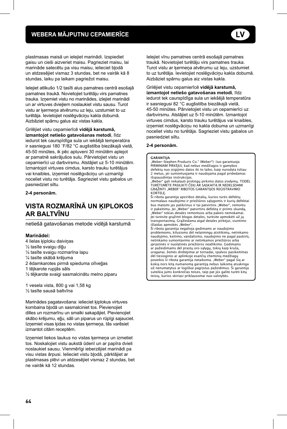Vista rozmarīnā un ķiplokos ar baltvīnu, Webera mājputnu cepamierīce, Netiešā gatavošanas metode vidējā karstumā | weber Geflugelhalter Weber Style User Manual | Page 64 / 68