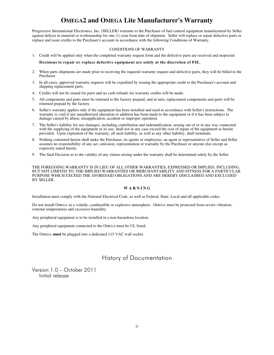 2 and o, Lite manufacturer's warranty, History of documentation | Progressive International Electronics Omega2 User Manual | Page 4 / 16