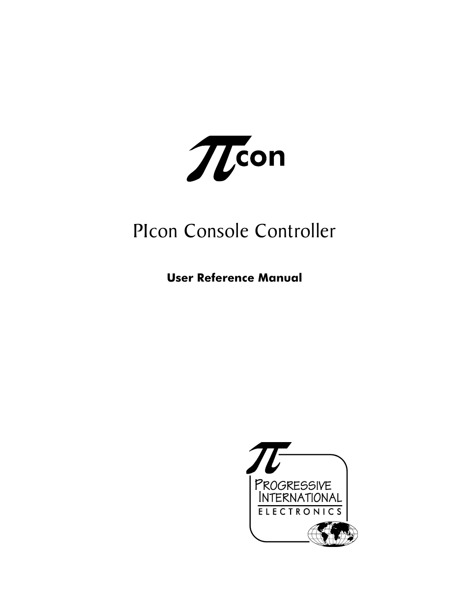 Progressive International Electronics PIcon Console User Manual | 37 pages