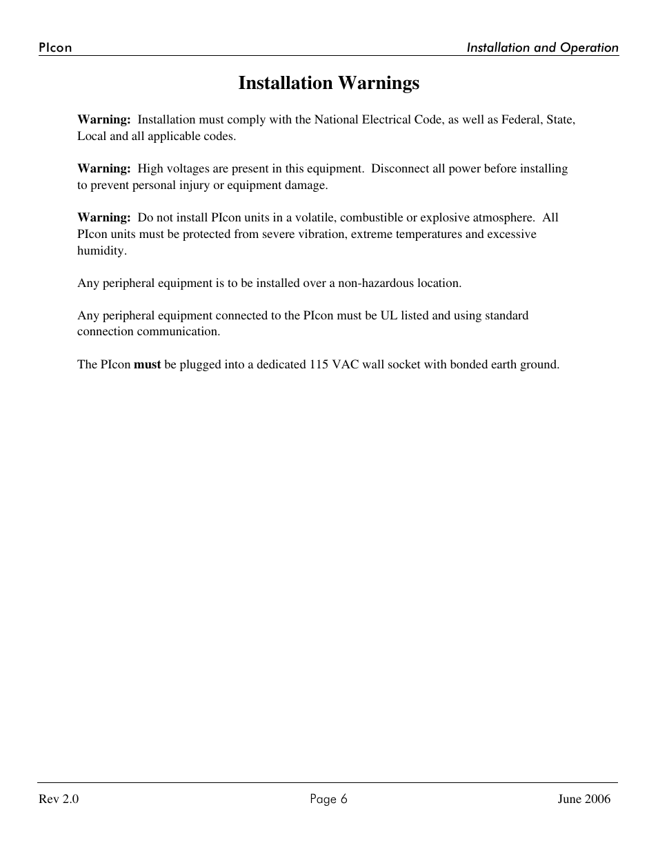 Installation warnings | Progressive International Electronics PIcon Console User Manual | Page 10 / 37