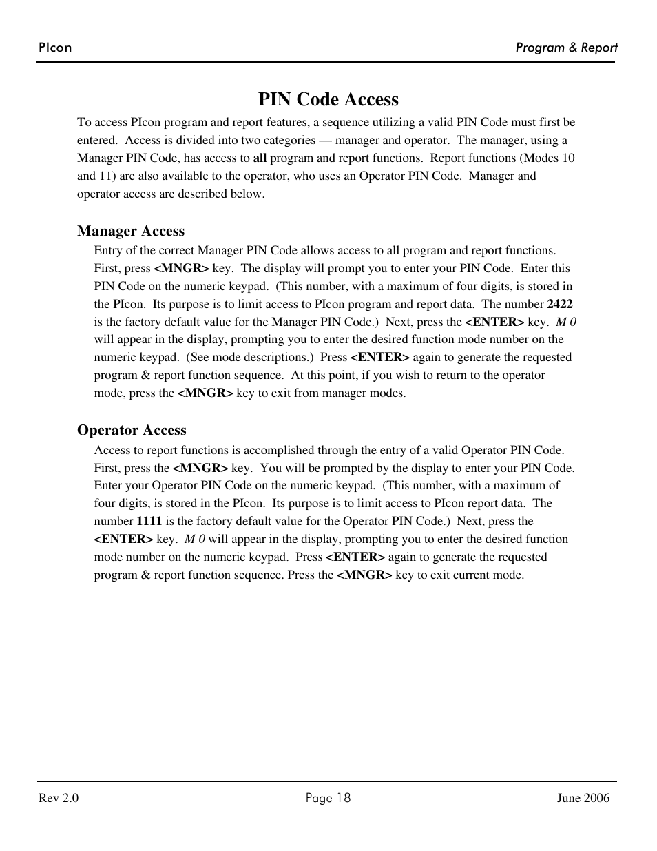 Pin code access | Progressive International Electronics PIcon Console User Manual | Page 22 / 37
