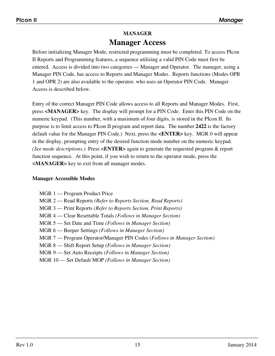 Manager access | Progressive International Electronics PIcon II Console User Manual | Page 20 / 44