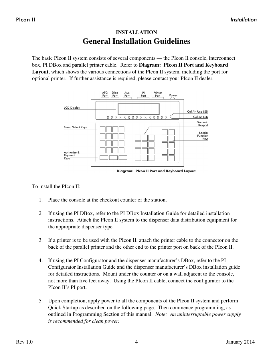 General installation guidelines | Progressive International Electronics PIcon II Console User Manual | Page 9 / 44