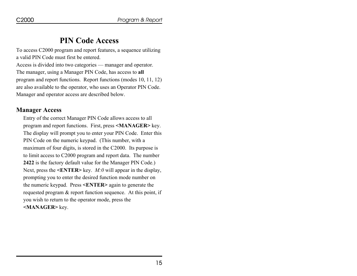Pin code access | Progressive International Electronics C2000 User Manual | Page 21 / 54