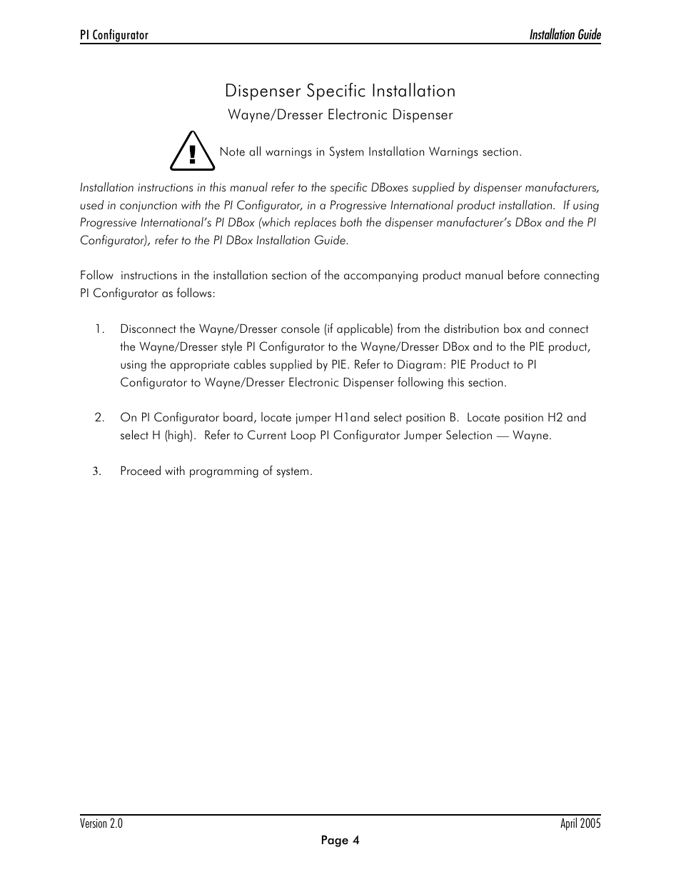 Dispenser specific installation | Progressive International Electronics Configurator User Manual | Page 6 / 10