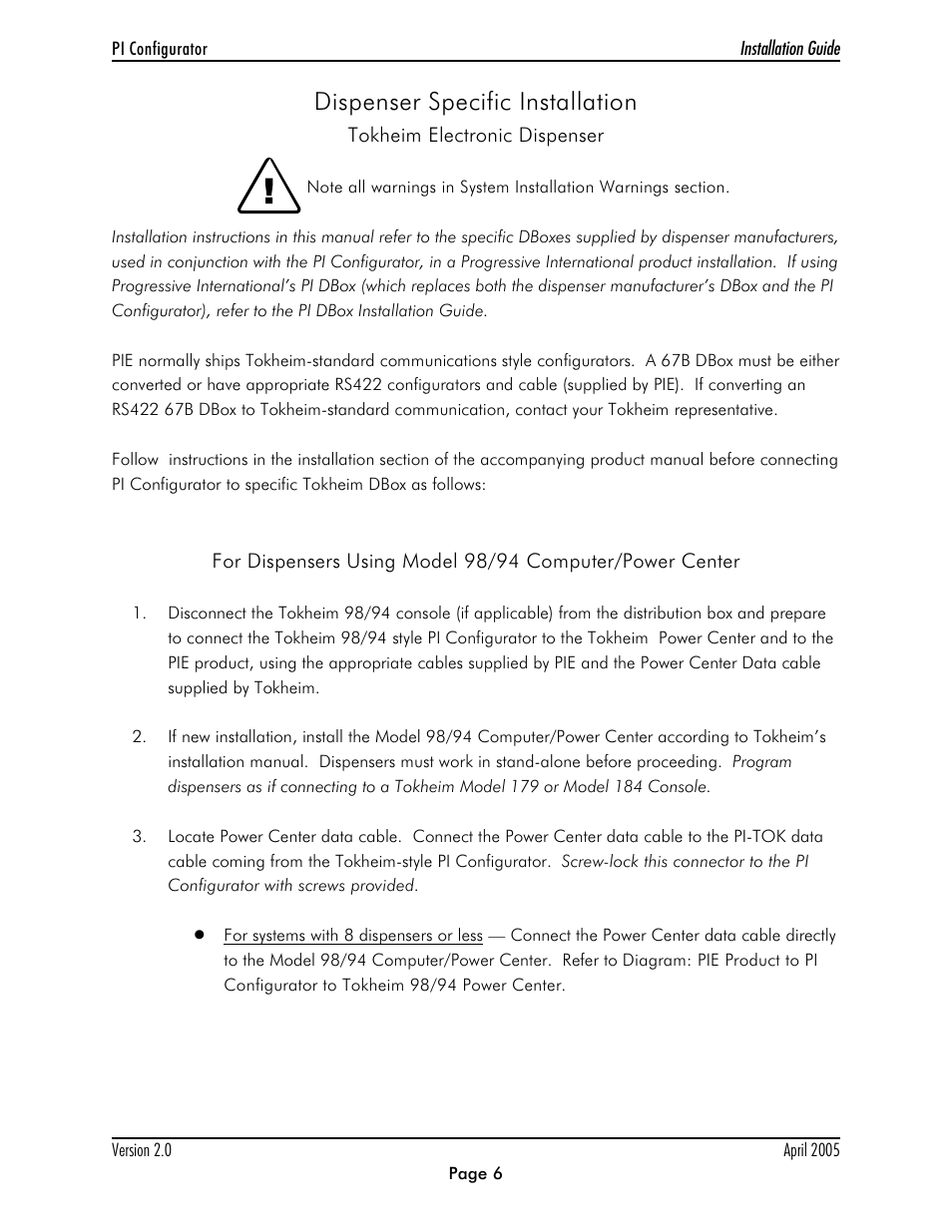 Dispenser specific installation | Progressive International Electronics Configurator User Manual | Page 8 / 10