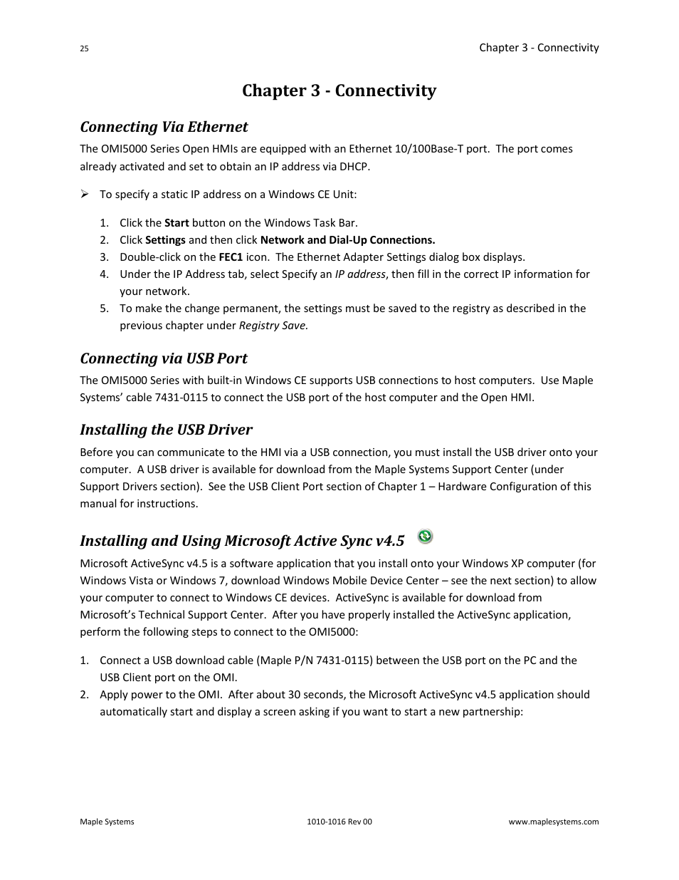 Chapter 3 - connectivity, Connecting via ethernet, Connecting via usb port | Installing the usb driver, Installing and using microsoft active sync v4.5 | Maple Systems Windows CE Embedded 6.0 Professional Edition User Manual | Page 29 / 40