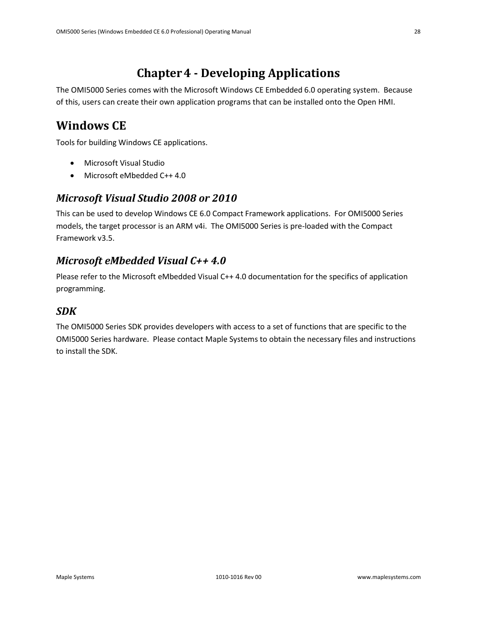 Chapter 4 - developing applications, Windows ce, Microsoft visual studio 2008 or 2010 | Microsoft embedded visual c++ 4.0 | Maple Systems Windows CE Embedded 6.0 Professional Edition User Manual | Page 32 / 40