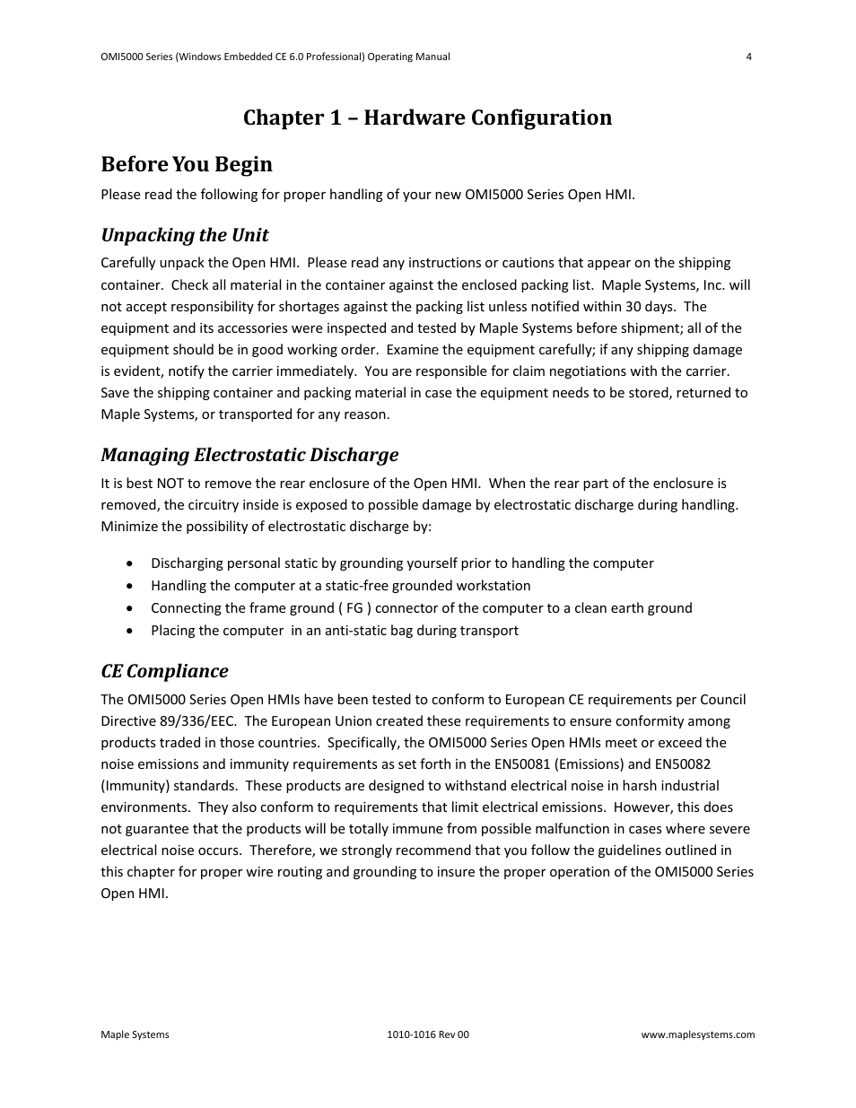 Chapter 1 – hardware configuration, Before you begin, Unpacking the unit | Managing electrostatic discharge, Ce compliance | Maple Systems Windows CE Embedded 6.0 Professional Edition User Manual | Page 8 / 40