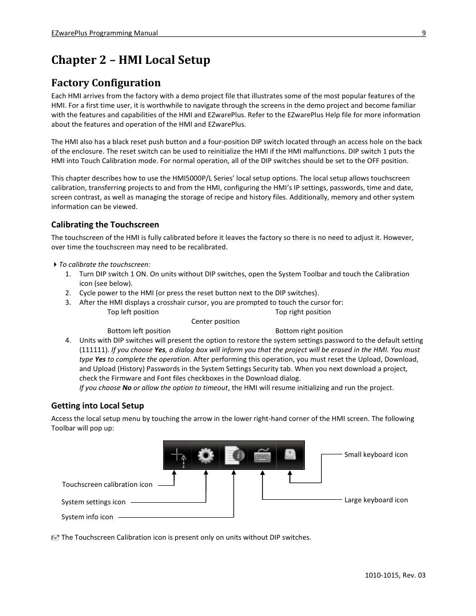 Chapter 2 – hmi local setup, Factory configuration, Calibrating the touchscreen | Getting into local setup | Maple Systems 5000HD Series User Manual | Page 15 / 264