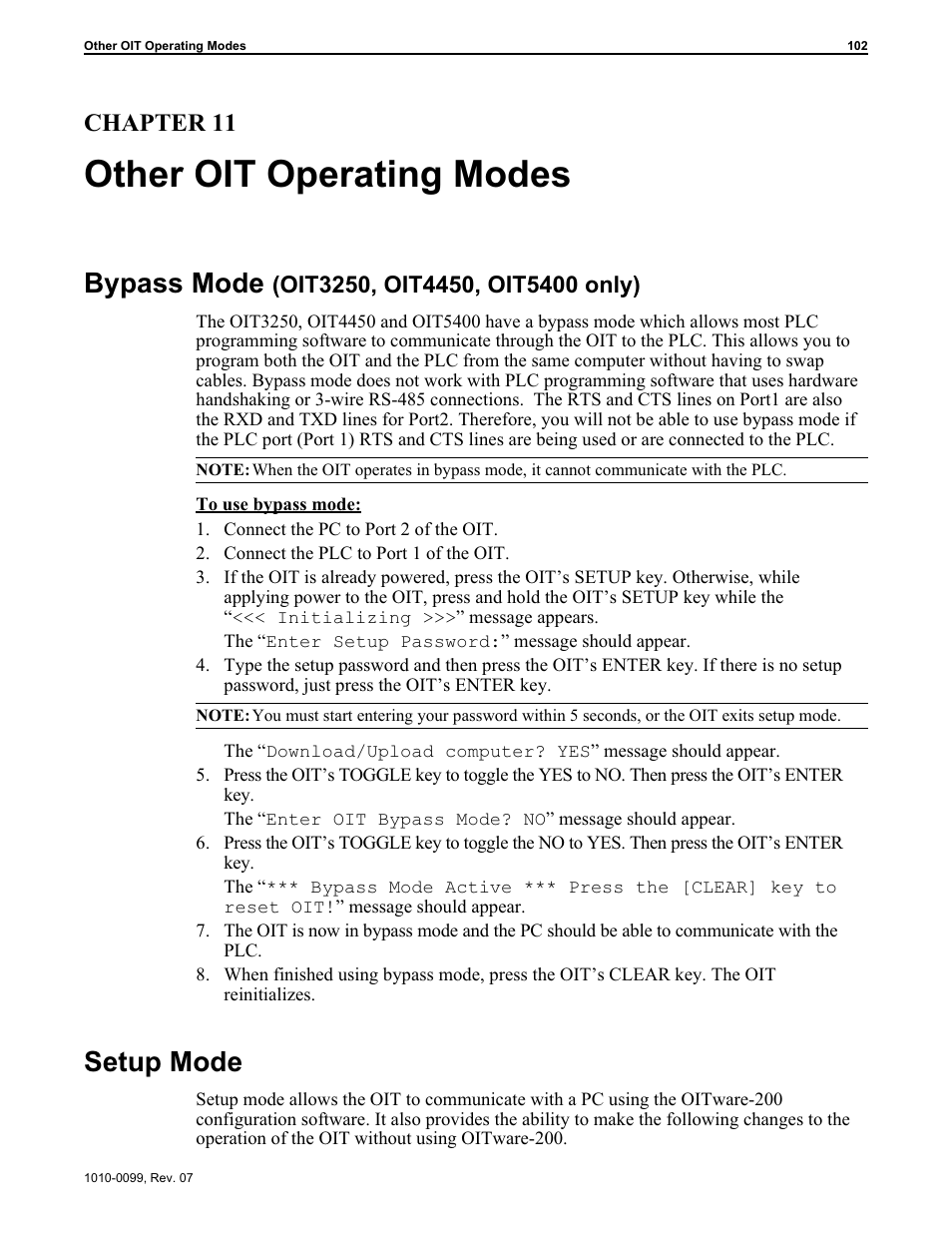 Chap ter 11: other oit op er ating modes 102, By pass mode (oit3250, oit4450, oit5400 only) 102, Setup mode 102 | Bypass mode 102, Other oit operating modes, Bypass mode, Setup mode, Chapter 11 | Maple Systems OIT Family User Manual | Page 102 / 127