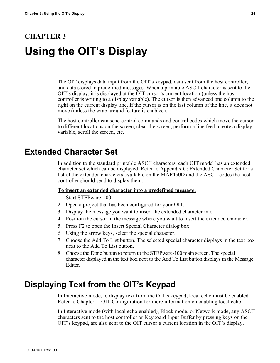 Chap ter 3: using the oit™s dis play 24, Ex tended char ac ter set 24, Dis playing text from the oit™s key pad 24 | Display 24, Displaying text from the oit's keypad 24, Extended character set 24, 38, Inserting into a predefined message 24, Using the oit’s display, Extended character set, Displaying text from the oit’s keypad | Maple Systems MAP450D User Manual | Page 25 / 46