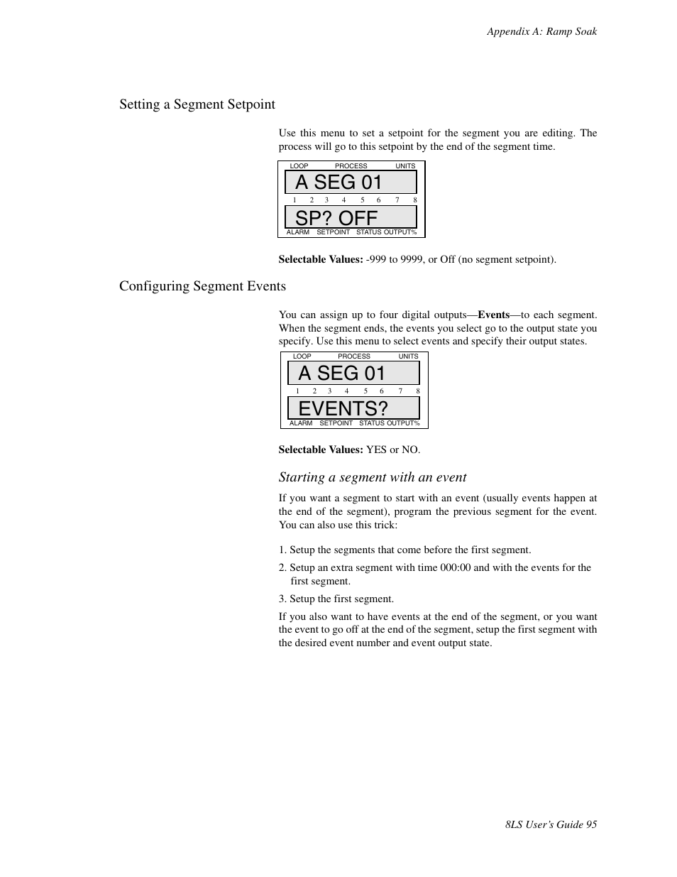 Setting a segment setpoint, Configuring segment events, A seg 01 sp? off | A seg 01 events, Starting a segment with an event | Watlow 8LS Controller User Manual | Page 103 / 140