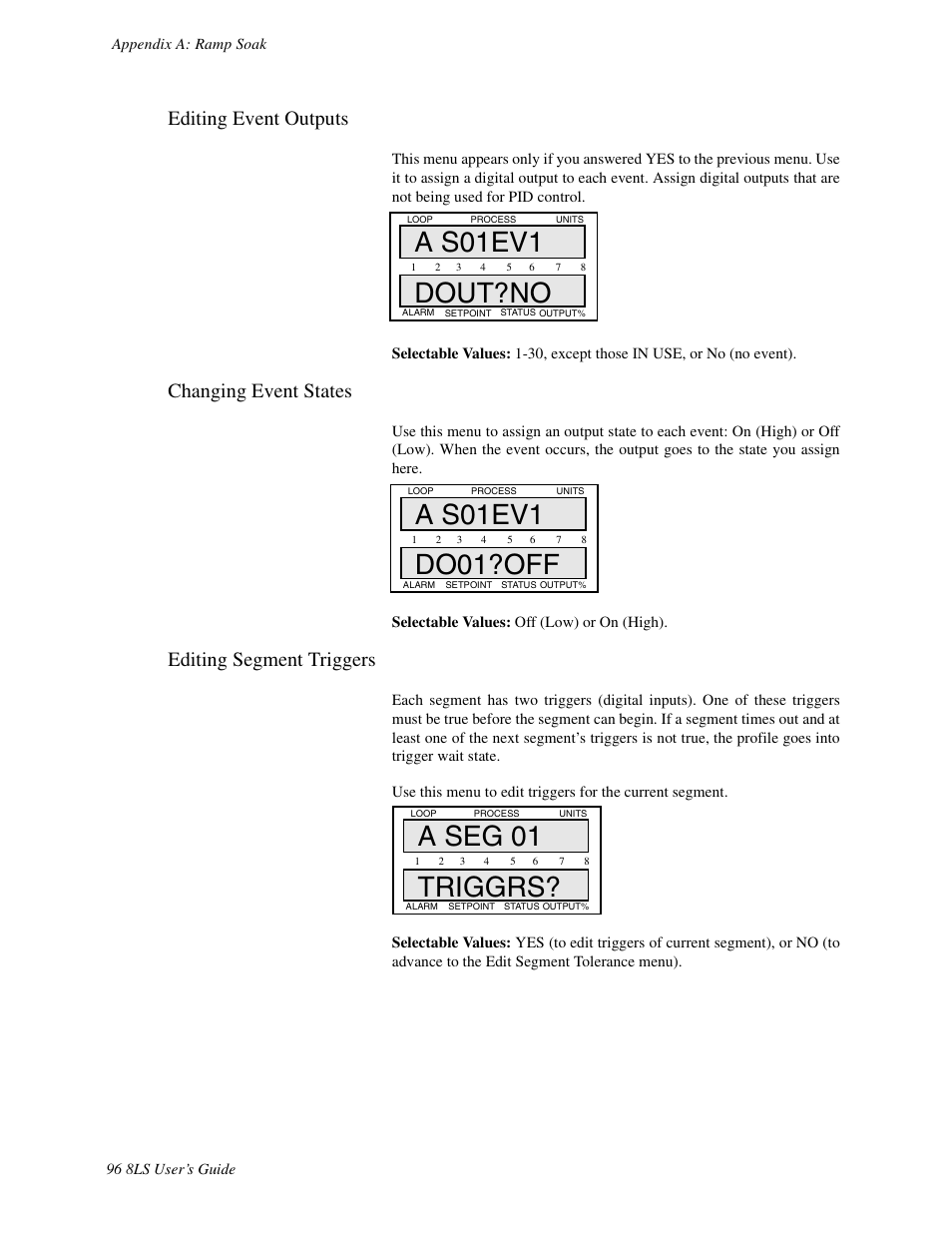 Editing event outputs, Changing event states, Editing segment triggers | A s01ev1 dout?no, A seg 01 triggrs | Watlow 8LS Controller User Manual | Page 104 / 140