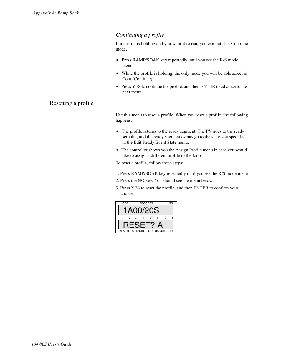 Resetting a profile, Continuing a profile | Watlow 8LS Controller User Manual | Page 112 / 140