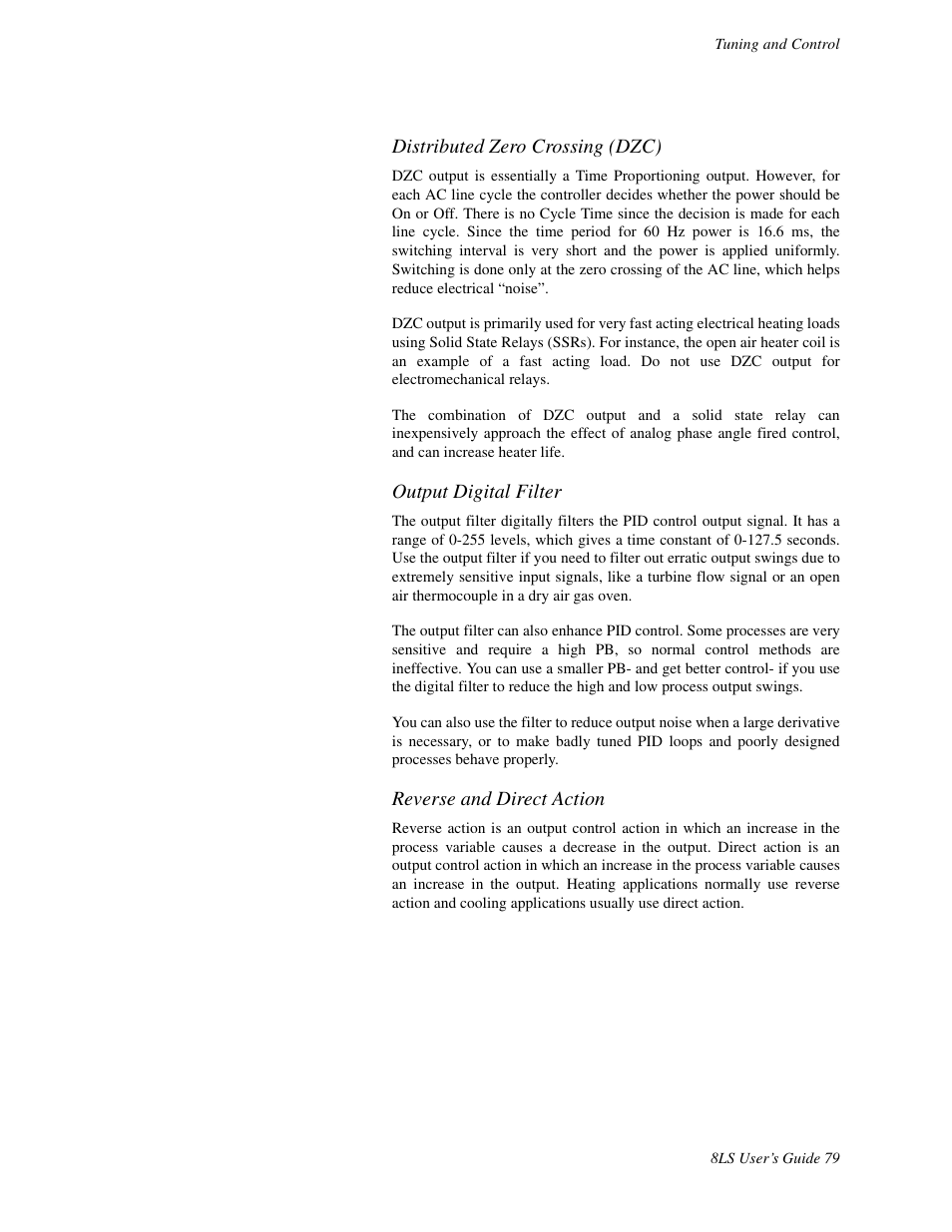 Distributed zero crossing (dzc), Output digital filter, Reverse and direct action | Watlow 8LS Controller User Manual | Page 87 / 140