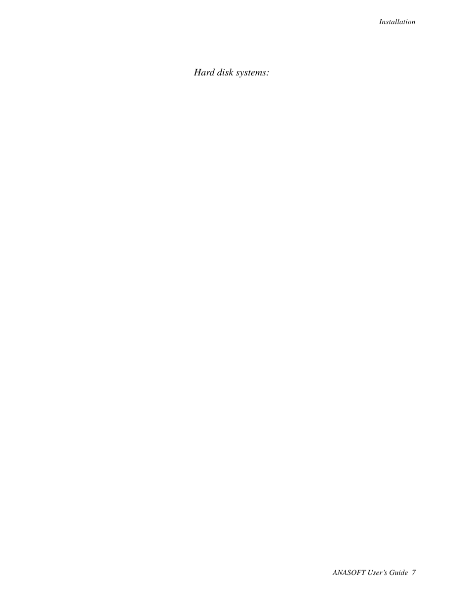 Installation program, Hard disk systems | Watlow ANASOFT User Manual | Page 17 / 95