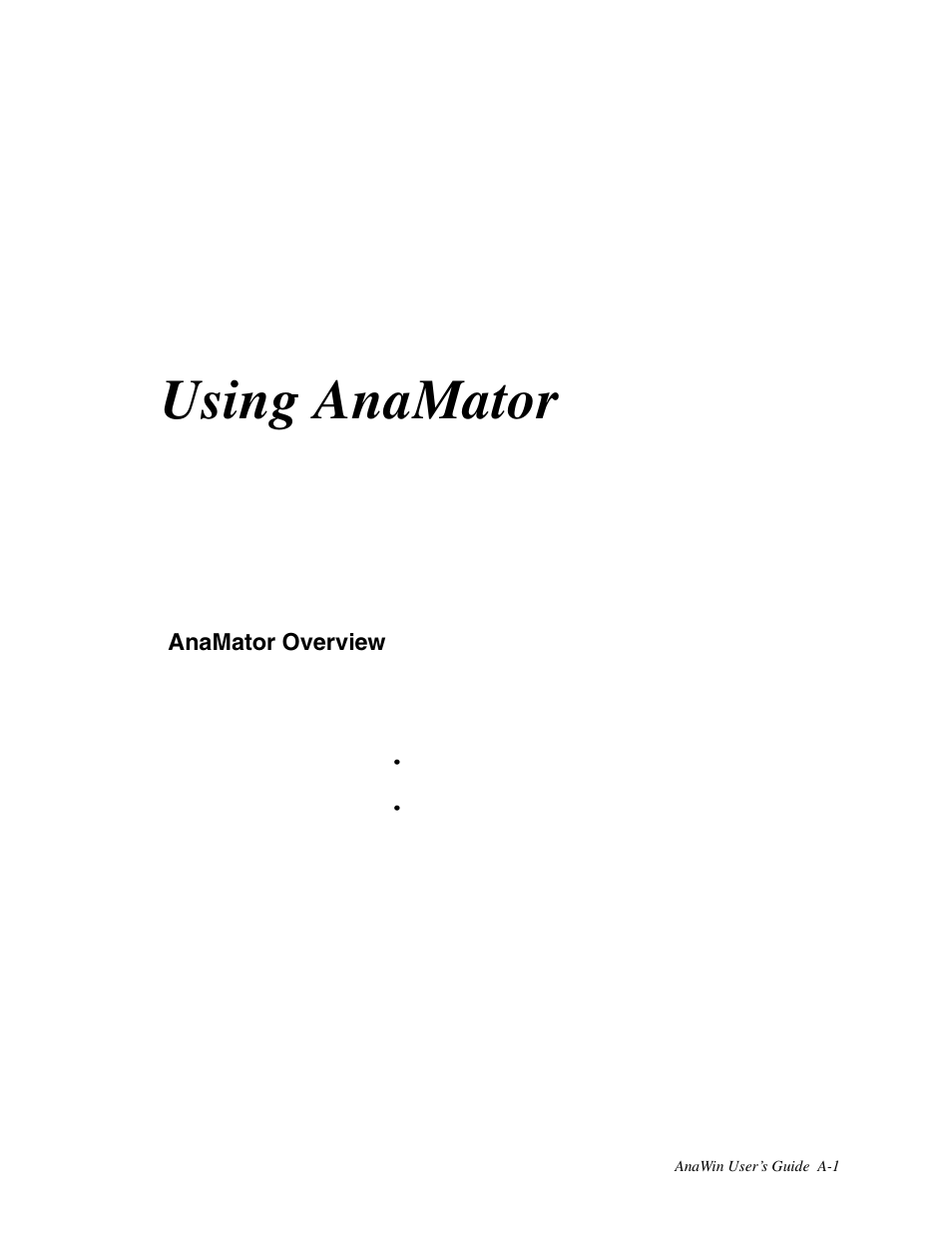 A using anamator, Anamator overview, Using anamator | Watlow ANAWIN 2 User Manual | Page 121 / 154