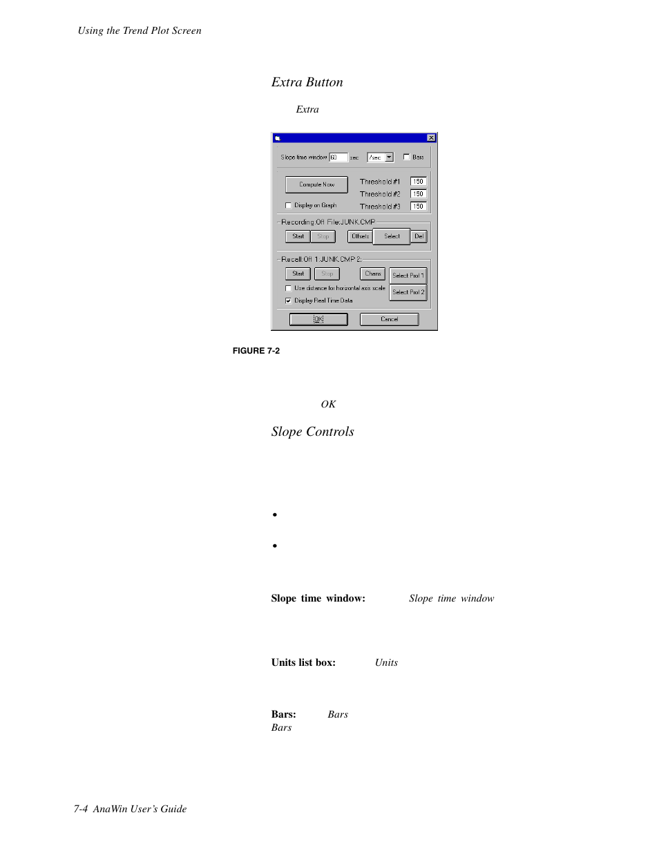 Extra button, Slope controls | Watlow ANAWIN 2 User Manual | Page 66 / 154