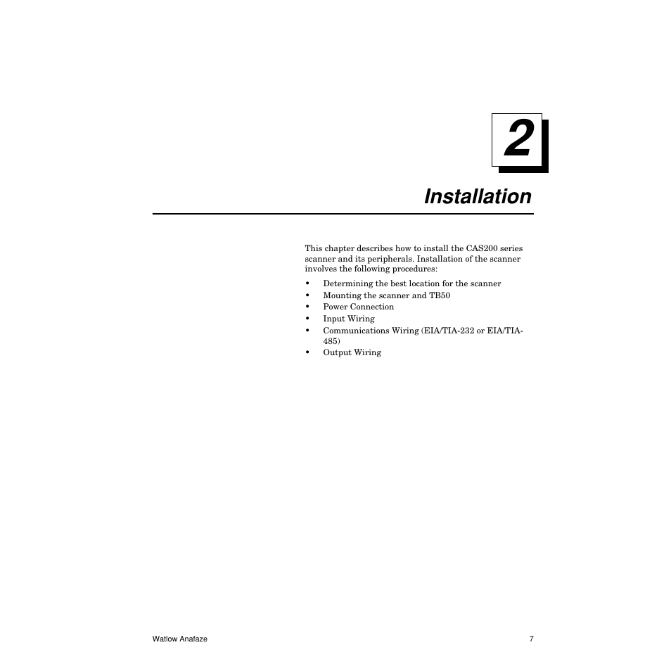 Installation, Installation 7, 2 installation 7 | 2 installation | Watlow CAS200 User Manual | Page 19 / 124