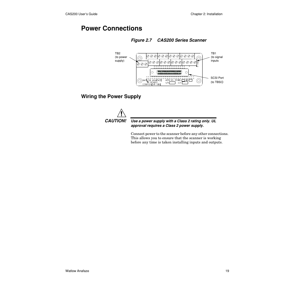 Power connections, Wiring the power supply, Power connections 19 | Wiring the power supply 19, Figure 2.7— cas200 series scanner 19 | Watlow CAS200 User Manual | Page 31 / 124