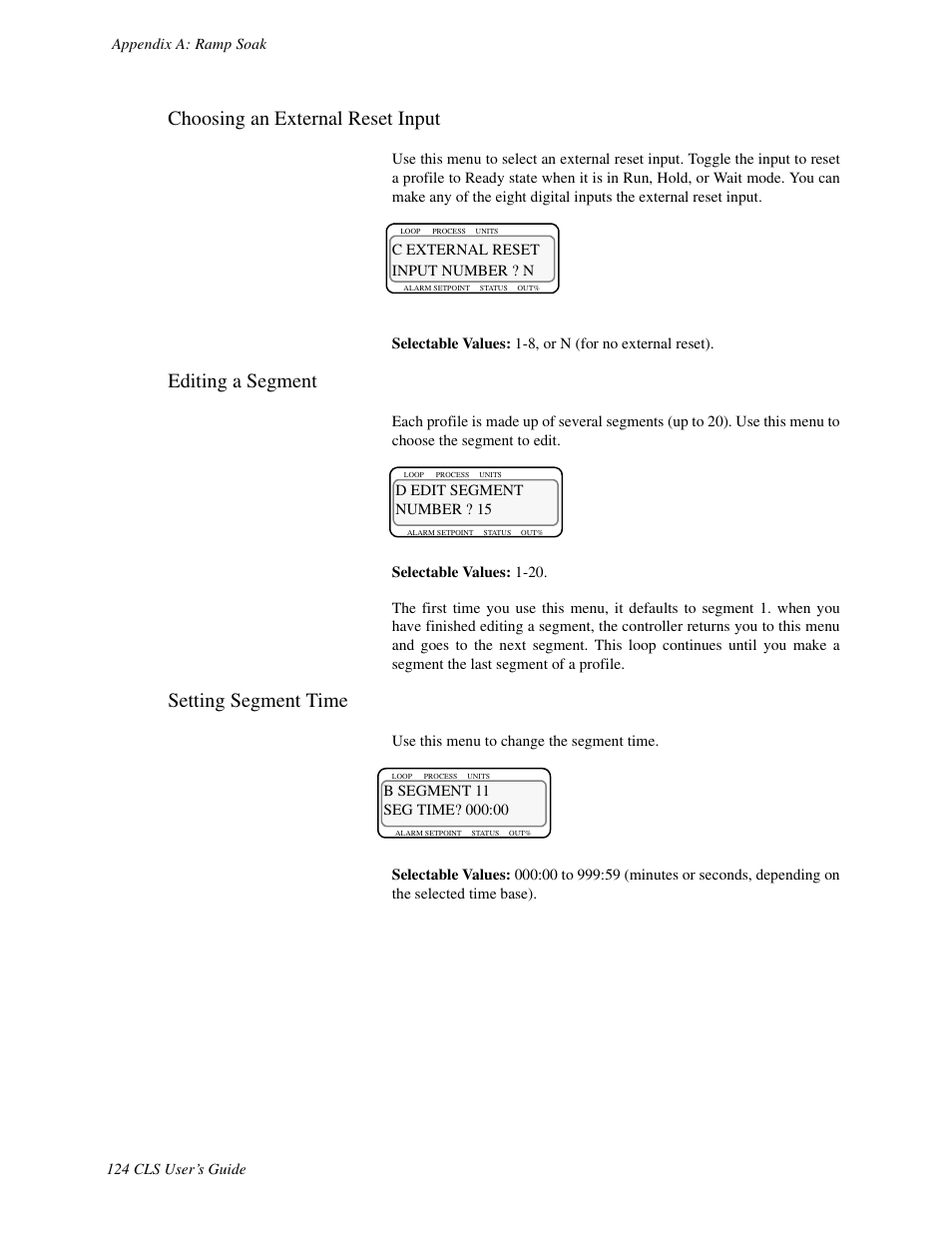 Choosing and external reset input, Editing a segment, Setting segment time | Choosing an external reset input | Watlow CLS User Manual | Page 132 / 180