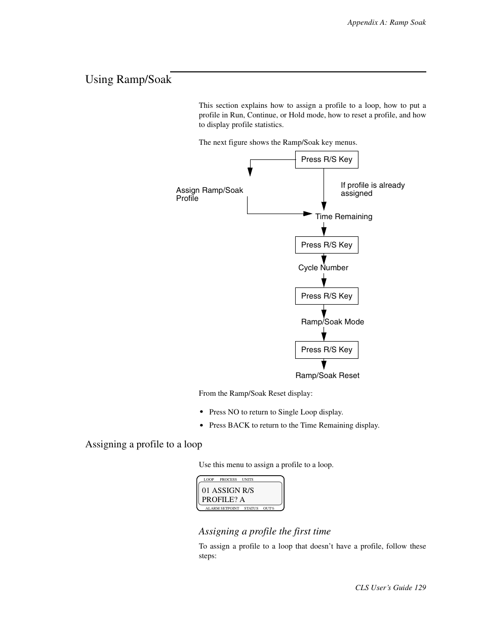 Using ramp/soak, Assigning a profile to a loop, Assigning a profile the first time | Watlow CLS User Manual | Page 137 / 180
