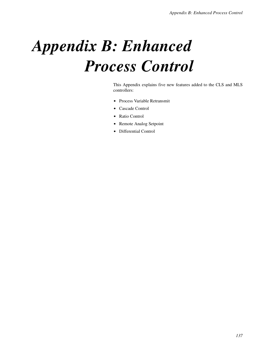 Appendix b: enhanced process control | Watlow CLS User Manual | Page 145 / 180