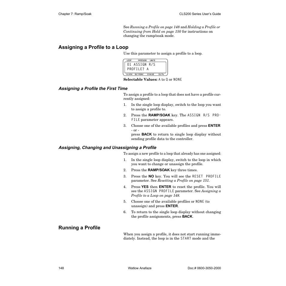 Assigning a profile to a loop, Assigning a profile the first time, Assigning, changing and unassigning a profile | Running a profile | Watlow CLS200 User Manual | Page 164 / 251