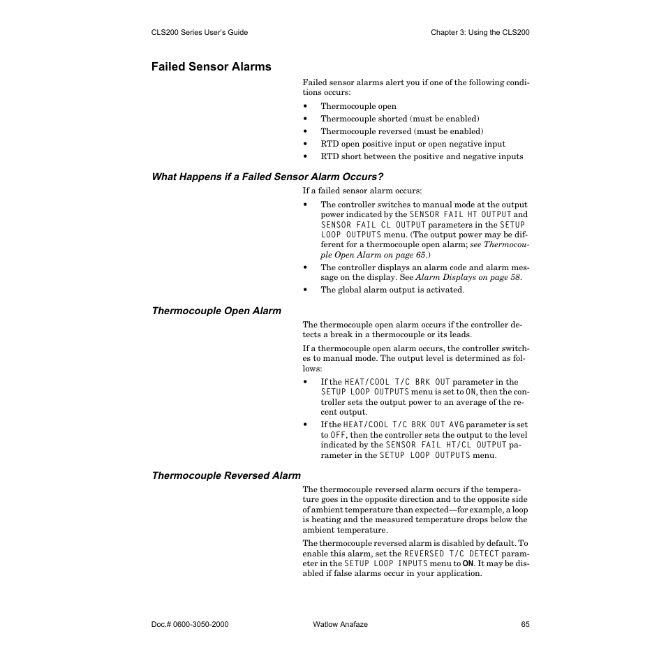 Failed sensor alarms, What happens if a failed sensor alarm occurs, Thermocouple open alarm | Thermocouple reversed alarm | Watlow CLS200 User Manual | Page 81 / 251