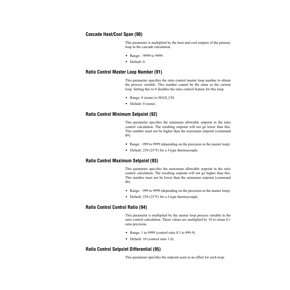 Cascade heat/cool span (90), Ratio control master loop number (91), Ratio control minimum setpoint (92) | Ratio control maximum setpoint (93), Ratio control control ratio (94), Ratio control setpoint differential (95) | Watlow CLS200, MLS300 and CAS200 User Manual | Page 81 / 92