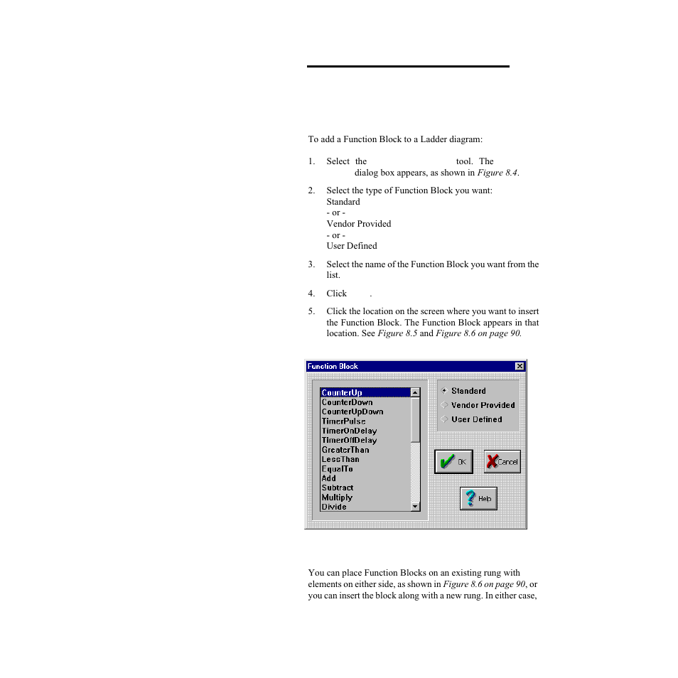 Inserting function blocks, Figure 8.4—function block dialog box | Watlow LogicPro User Manual | Page 105 / 296