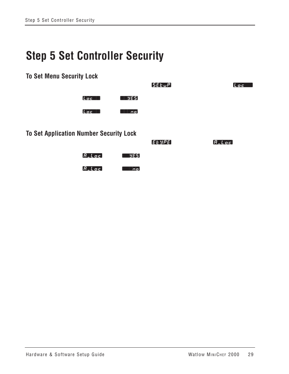 Step 5 set controller security | Watlow MINICHEF 2000 User Manual | Page 30 / 71