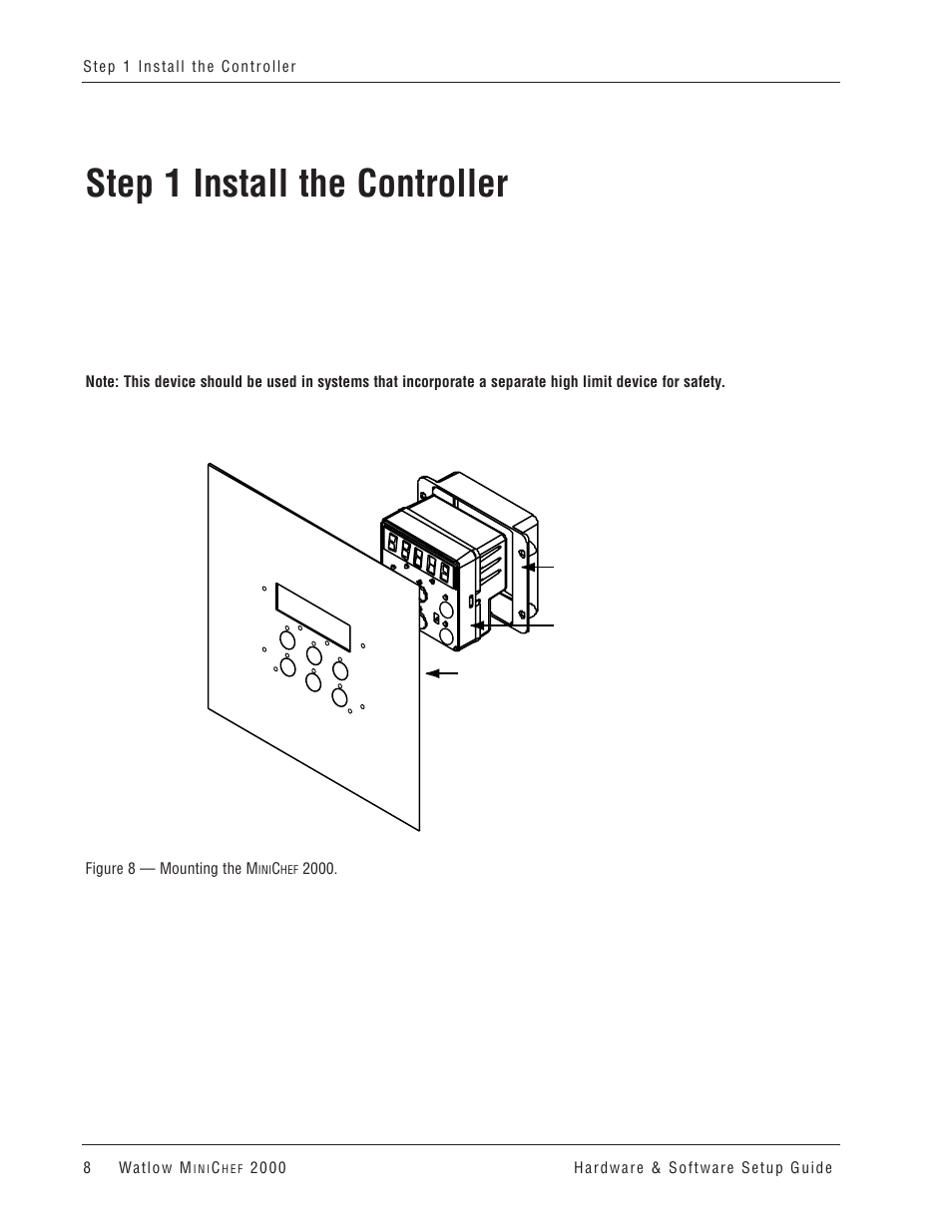 Step 1 install the controller | Watlow MINICHEF 2000 User Manual | Page 9 / 71