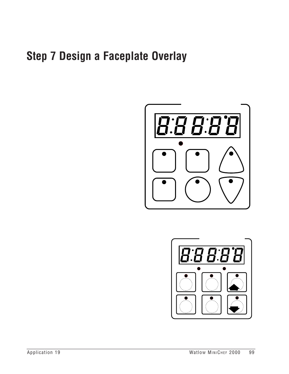 Step 7 design a faceplate overlay, Your company logo | Watlow MINICHEF Deep Fat Fryer Application User Manual | Page 101 / 111