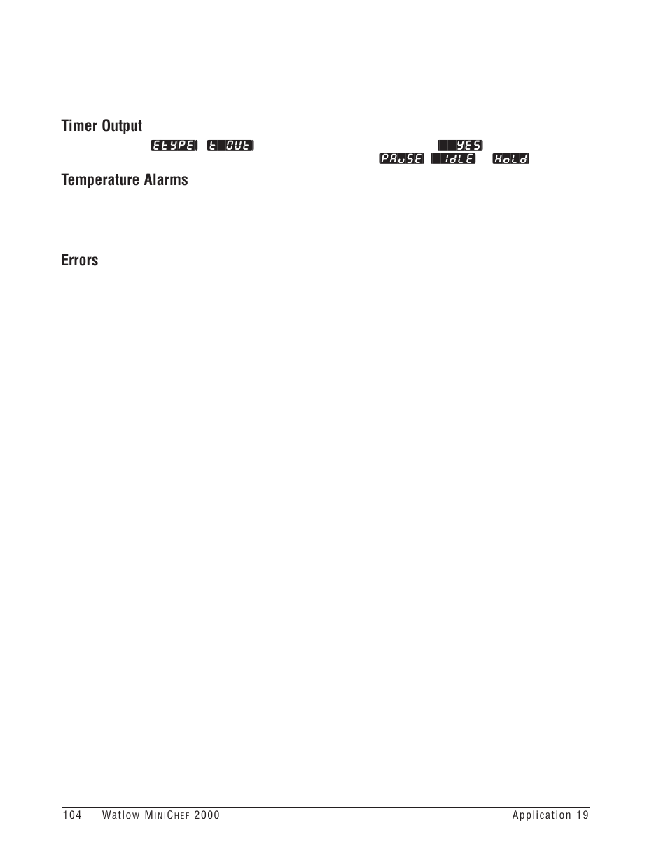 Timer output, Temperature alarms, Errors | Watlow MINICHEF Deep Fat Fryer Application User Manual | Page 106 / 111