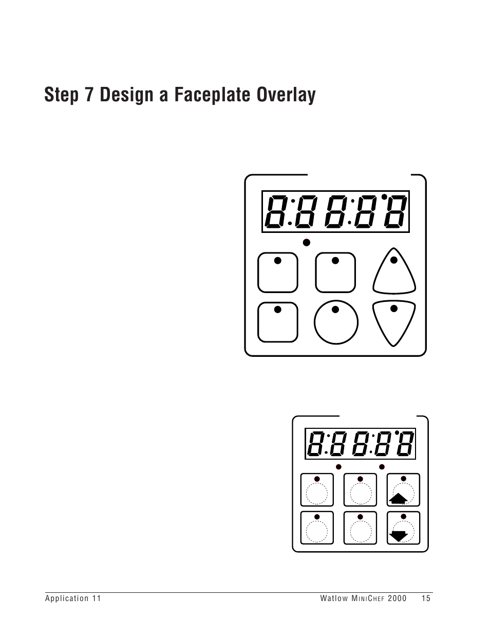 Step 7 design a faceplate overlay, Your company logo | Watlow MINICHEF Deep Fat Fryer Application User Manual | Page 17 / 111