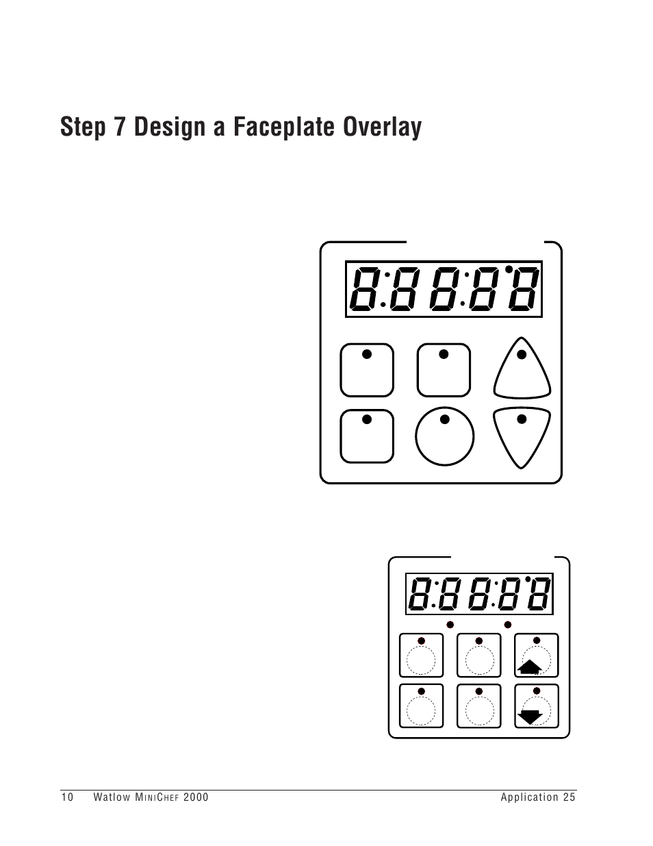 Step 7 design a faceplate overlay, Your company logo | Watlow MINICHEF Timer Applications User Manual | Page 12 / 19