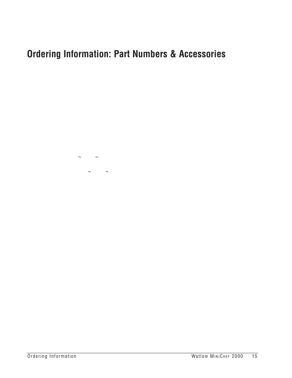 Ordering information: part numbers & accessories, 2000 documentation, 2000 accessories | Watlow MINICHEF Timer Applications User Manual | Page 17 / 19
