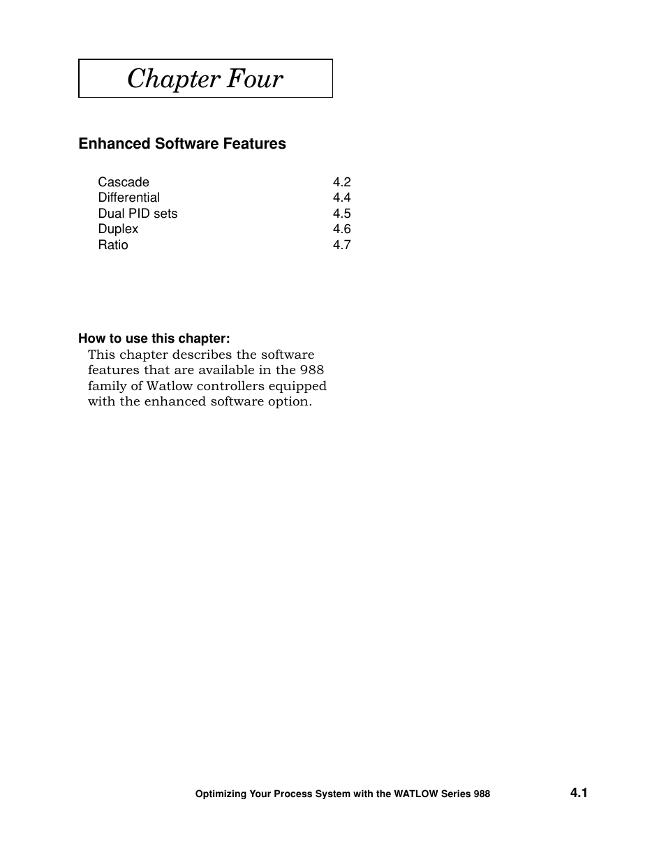 Chapter four - enhanced software features, Chapter four | Watlow Optimizing Your Process System with the Series 988 Controller User Manual | Page 34 / 74