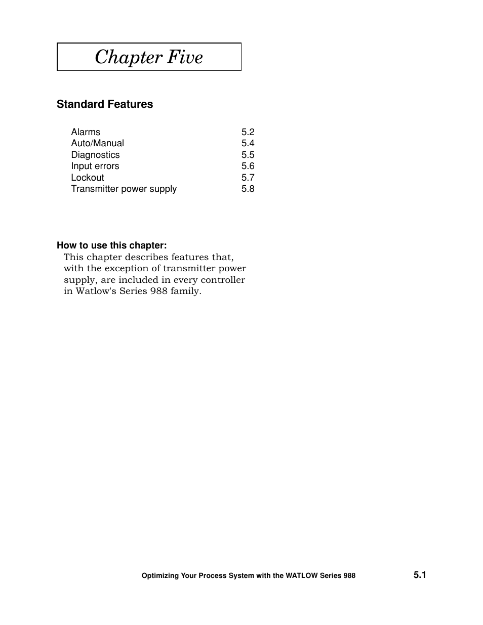 Chapter five - standard features, Chapter five | Watlow Optimizing Your Process System with the Series 988 Controller User Manual | Page 41 / 74