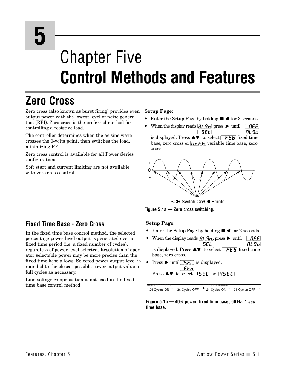 Chapter five control methods and features, Zero cross, Chapter 5: control methods and features .5.1 | Fixed time base - zero cross | Watlow Power Series Rev H User Manual | Page 23 / 72