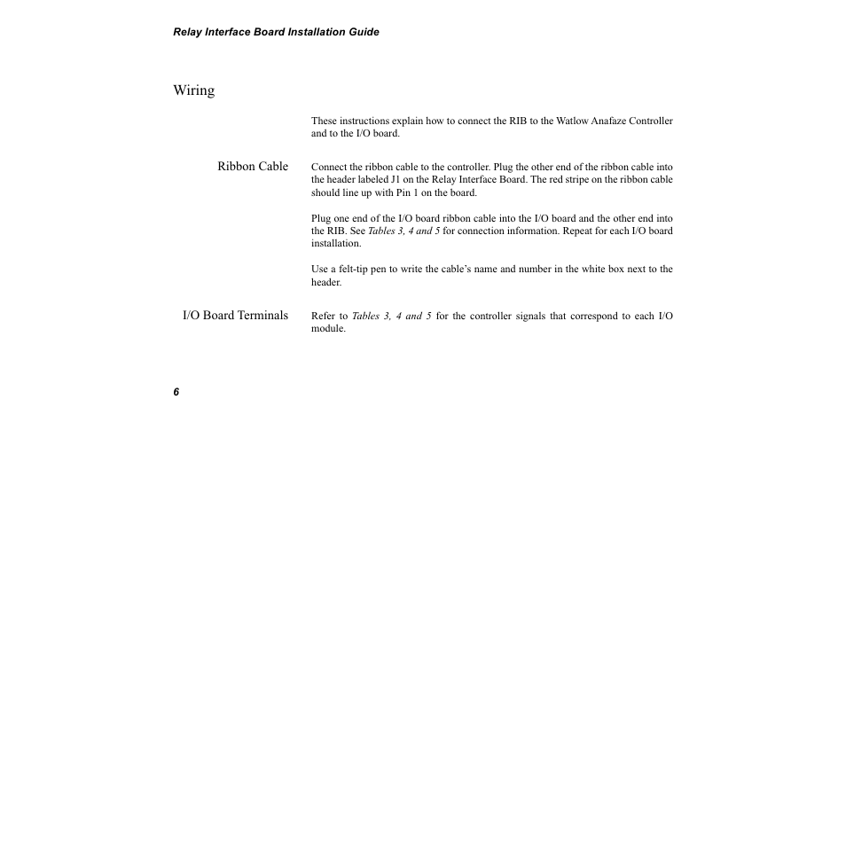 Wiring, Ribbon cable, I/o board terminals | Watlow Relay Interface Board User Manual | Page 10 / 22