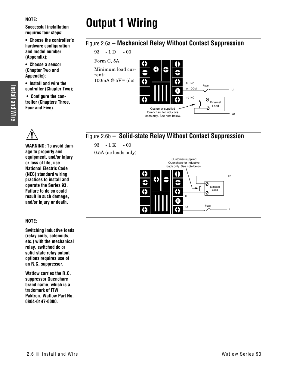Output 1 wiring, Mechanical relay without contact suppression, Solid-state relay without contact suppression | Install and wire, Figure 2.6a, Figure 2.6b | Watlow Series 93 User Manual | Page 12 / 52
