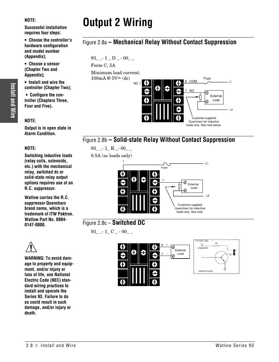 Output 2 wiring, Mechanical relay without contact suppression, Solid-state relay without contact suppression | Switched dc, Install and wire, Figure 2.8a, Figure 2.8b, Figure 2.8c | Watlow Series 93 User Manual | Page 14 / 52