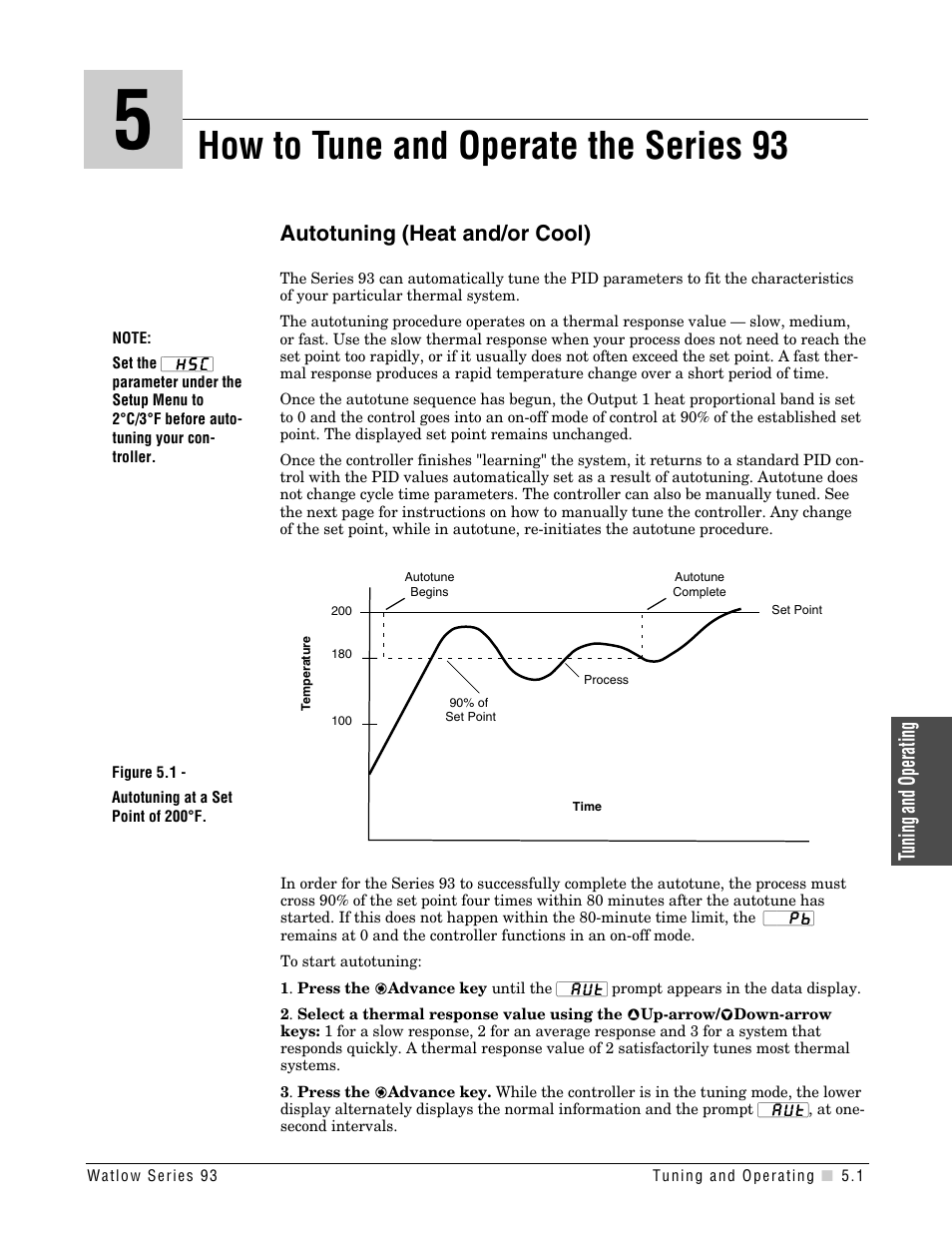 Chapter 5, How to tune and operate the series 93, Chapter 5: how to tune and operate | Autotuning, Autotuning at a 200°f set point, Tuning and operating autotuning (heat and/or cool) | Watlow Series 93 User Manual | Page 27 / 52