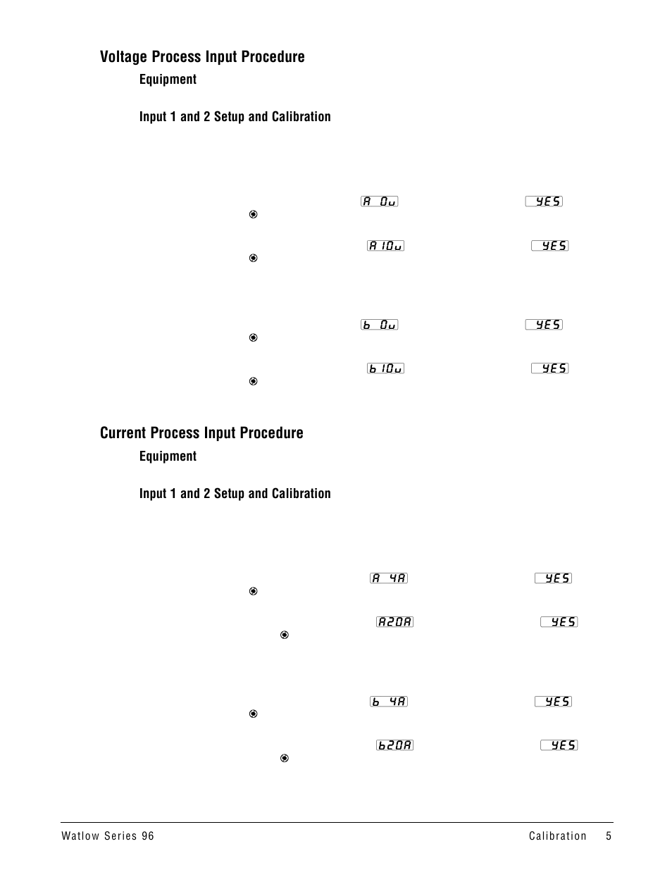 Voltage process input procedure, Current process input procedure | Watlow Series 96 Calibration Manual, 1/16 DIN Temperature Controller User Manual | Page 5 / 12