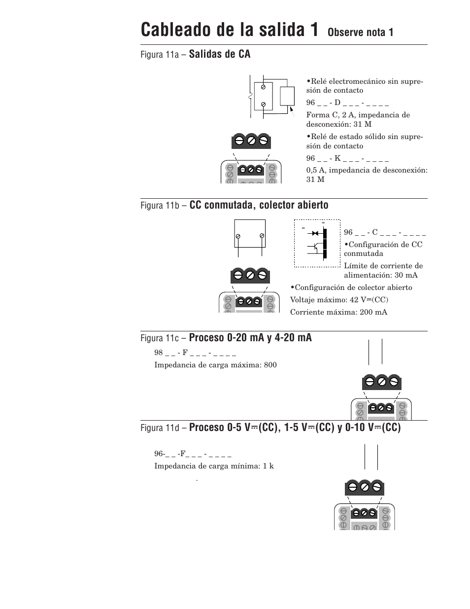 Cableado de la salida 1, Observe nota 1, Salidas de ca | Cc conmutada, colector abierto, Figura 11a, Figura 11b, Figura 11c, Figura 11d | Watlow Series 96 User Manual | Page 11 / 21