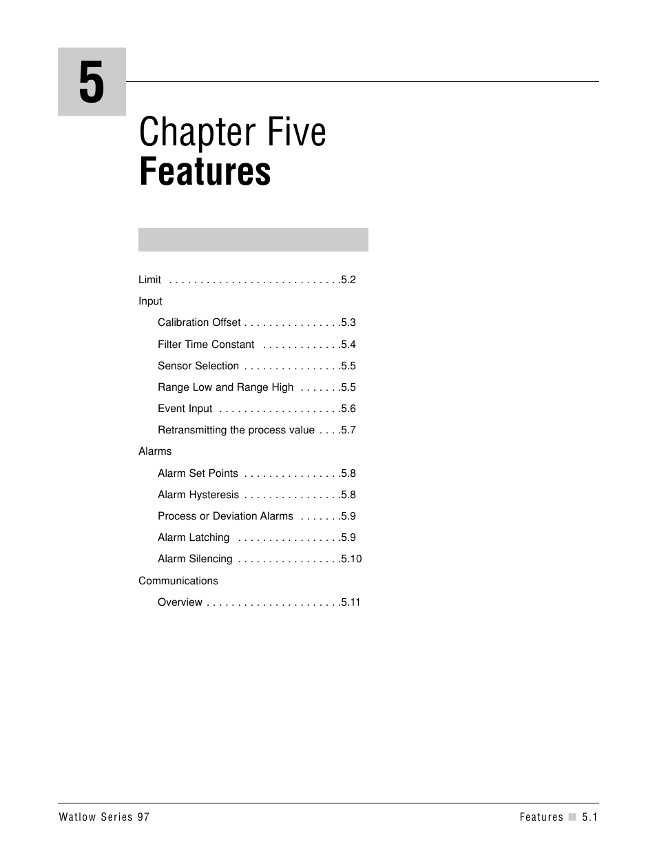 Chapter five - features, Chapter five, Features | Watlow Series 97 User Manual | Page 29 / 88