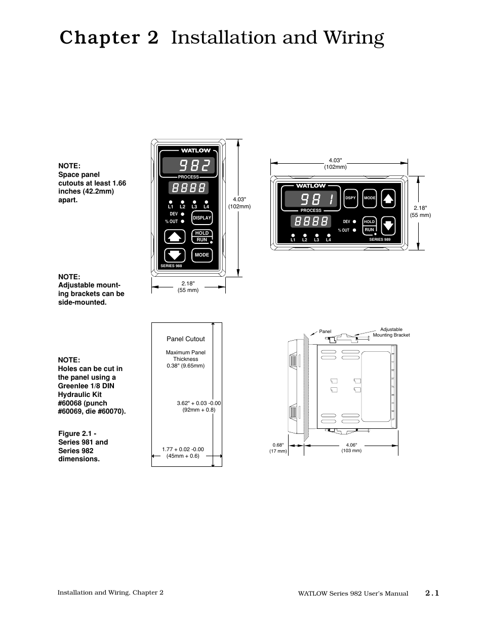 Chapter 2, Chapter 2 install and wire the series 981/982, 1 panel cutout 2.1 dimensions | Chapter 2 installation and wiring | Watlow Series 982 User Manual | Page 11 / 141